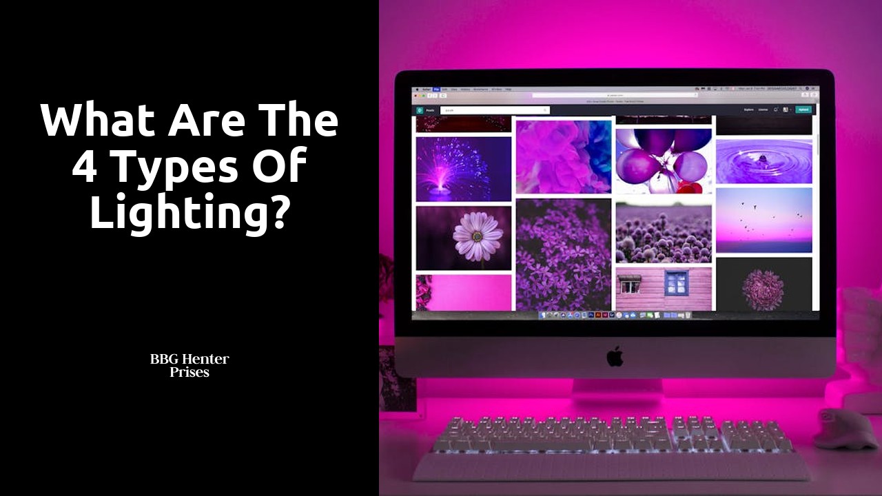 What are the 4 types of lighting?